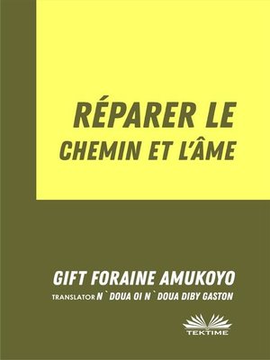 cover image of Réparer Le Chemin Et L'Âme